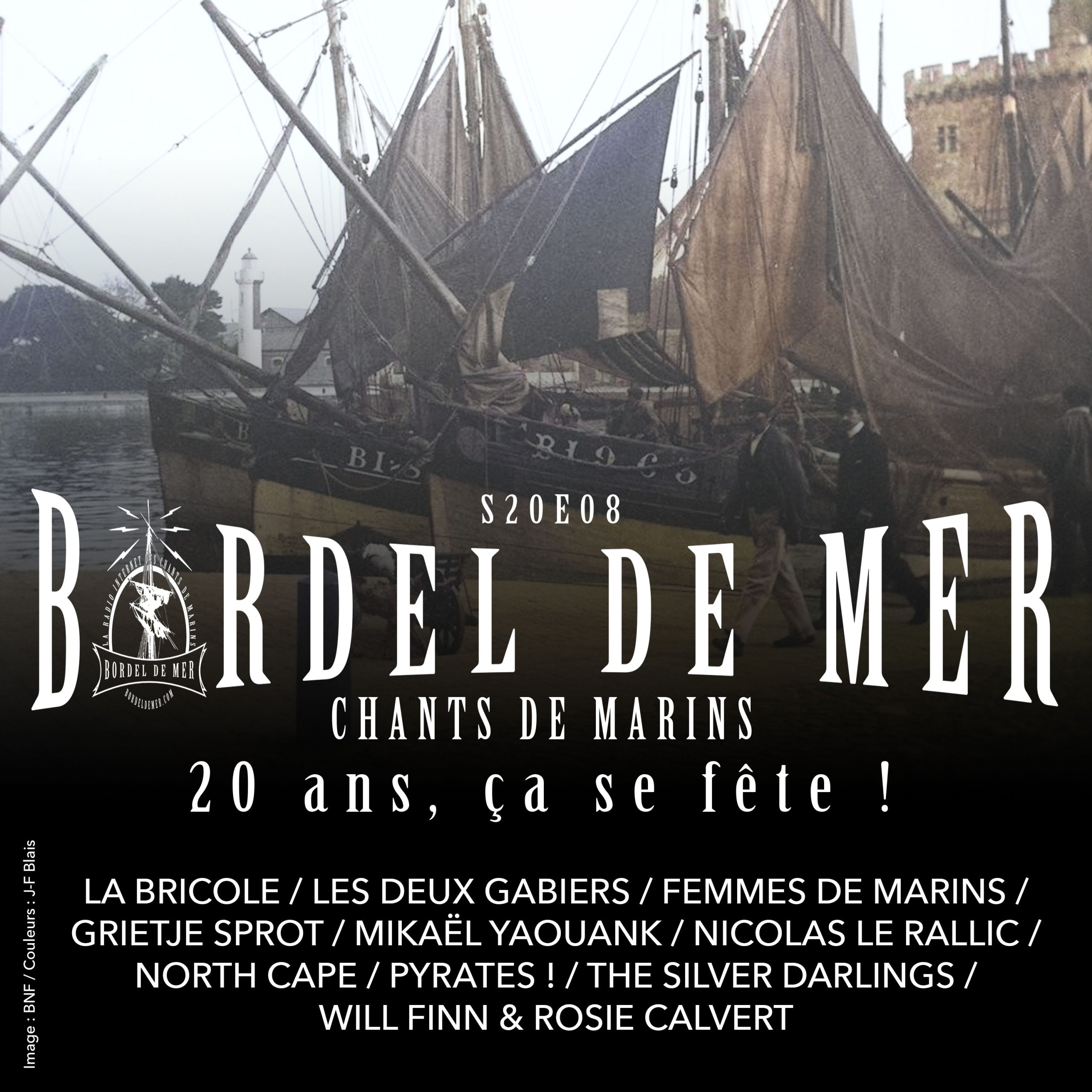 Bordel de Mer - podcast de chants de marins - Série 20 Épisode 8